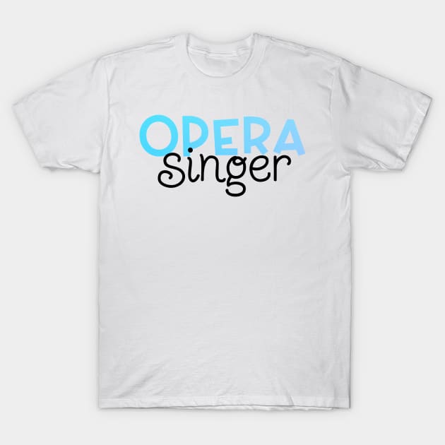 Opera Singer Blue Gradient T-Shirt by broadwaygurl18